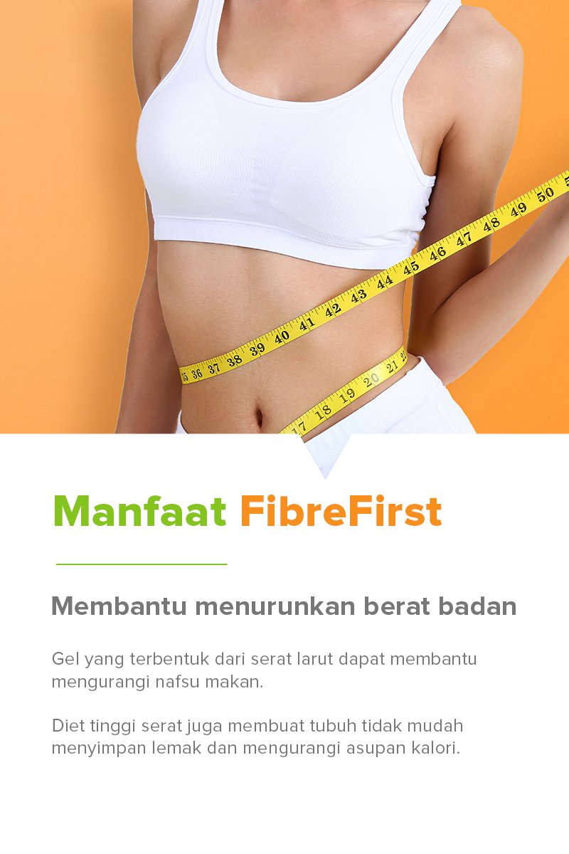 Manfaat fibrefirst mebantu menurunkan berat badan